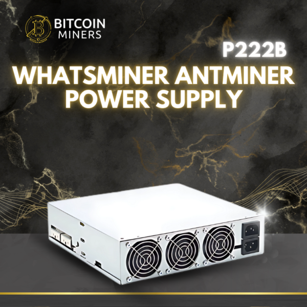 Whatsminer Power Supply P222B for Mining PSU